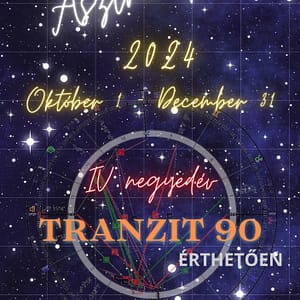 Tranzit 90 - Asztronaptár (2024 október-december)